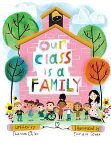 Book cover of Our Class is a Family