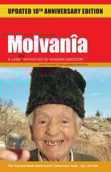 Book cover of Molvania: A Land Untouched by Modern Dentistry