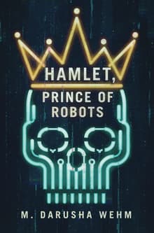 Book cover of Hamlet, Prince of Robots
