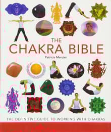 Book cover of The Chakra Bible: The Definitive Guide to Working with Chakras