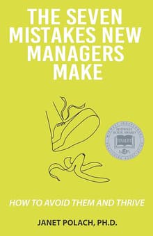 Book cover of The Seven Mistakes New Managers Make