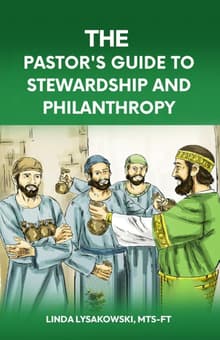 Book cover of The Pastor’s Guide to Stewardship and Philanthropy