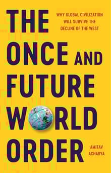 Book cover of The Once and Future World Order