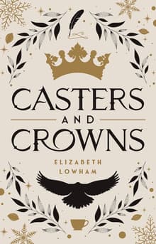 Book cover of Casters and Crowns
