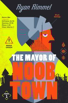 Book cover of The Mayor of Noobtown