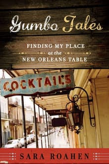Book cover of Gumbo Tales: Finding My Place at the New Orleans Table
