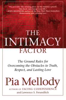 Book cover of The Intimacy Factor: The Ground Rules for Overcoming the Obstacles to Truth, Respect, and Lasting Love