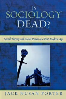 Book cover of Is Sociology Dead?