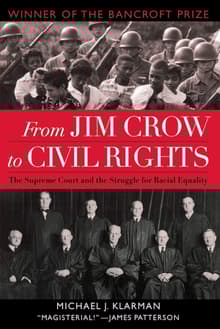 Book cover of From Jim Crow to Civil Rights: The Supreme Court and the Struggle for Racial Equality