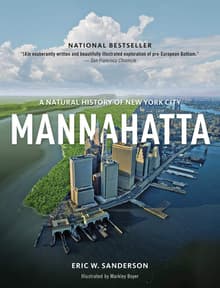 Book cover of Mannahatta: A Natural History of New York City