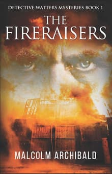 Book cover of The Fireraisers
