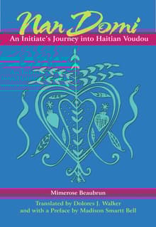 Book cover of Nan Domi: An Initiate's Journey Into Haitian Vodou