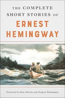 Book cover of The Complete Short Stories of Ernest Hemingway