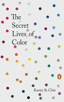 Book cover of The Secret Lives of Color