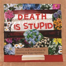 Book cover of Death Is Stupid