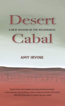 Book cover of Desert Cabal: A New Season in the Wilderness