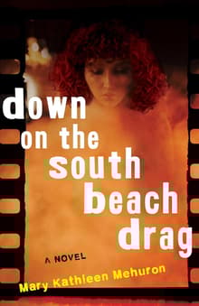 Book cover of Down on the South Beach Drag