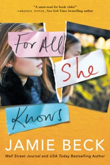 Book cover of For All She Knows