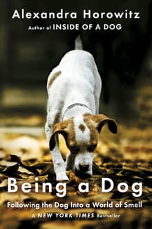 Book cover of Being a Dog