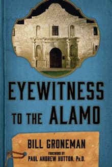 Book cover of Eyewitness to the Alamo