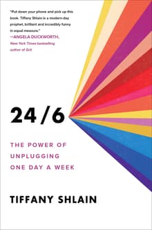 Book cover of 24/6: The Power of Unplugging One Day a Week