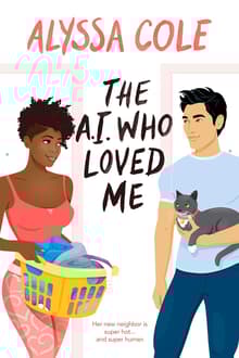 Book cover of The A.I. Who Loved Me