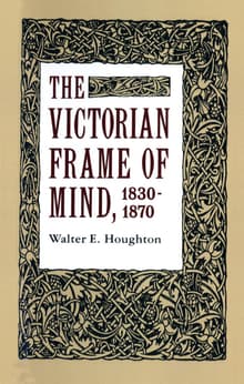 Book cover of The Victorian Frame of Mind, 1830-1870
