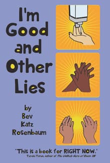 Book cover of I'm Good and Other Lies