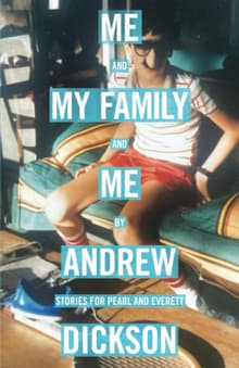 Book cover of Me and My Family and Me: Stories for Pearl and Everett
