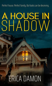 Book cover of A House in Shadow