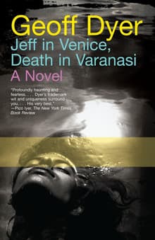 Book cover of Jeff in Venice, Death in Varanasi