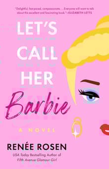 Book cover of Let's Call Her Barbie