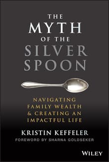 Book cover of The Myth of the Silver Spoon