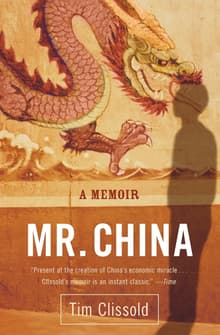 Book cover of Mr. China: A Memoir
