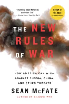 Book cover of The New Rules of War: How America Can Win--Against Russia, China, and Other Threats