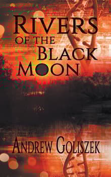 Book cover of Rivers of the Black Moon