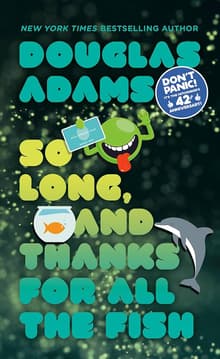 Book cover of So Long, and Thanks for All the Fish