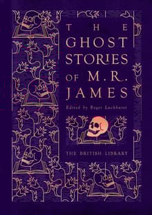 Book cover of The Ghost Stories of M. R. James