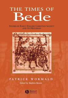 Book cover of The Times of Bede: Studies in Early English Christian Society and its Historian