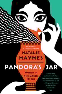 Book cover of Pandora's Jar: Women in the Greek Myths