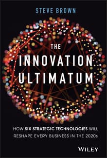 Book cover of The Innovation Ultimatum: How Six Strategic Technologies Will Reshape Every Business in the 2020s