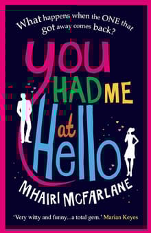Book cover of You Had Me at Hello