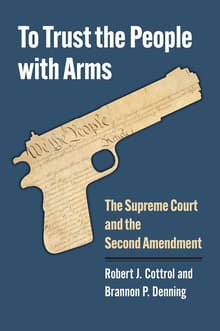 Book cover of To Trust the People with Arms