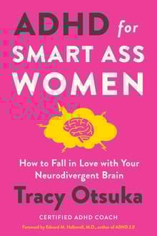 Book cover of ADHD for Smart Ass Women