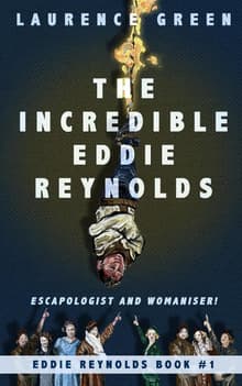 Book cover of The Incredible Eddie Reynolds