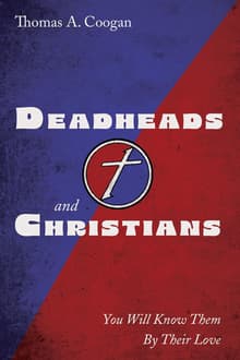 Book cover of Deadheads and Christians