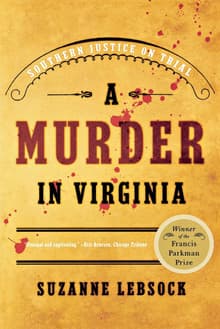 Book cover of A Murder in Virginia: Southern Justice on Trial