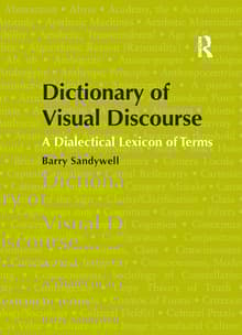 Book cover of Dictionary of Visual Discourse: A Dialectical Lexicon of Terms