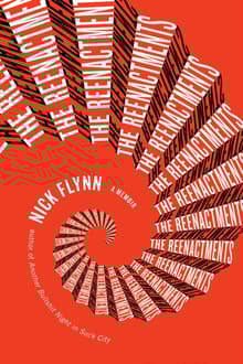 Book cover of The Reenactments: A Memoir