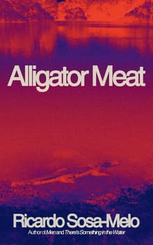 Book cover of Alligator Meat